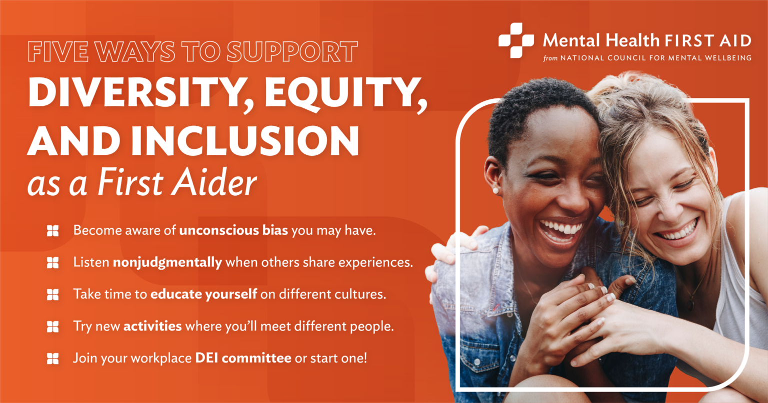 Five Ways To Support Diversity, Equity And Inclusion As A First Aider ...